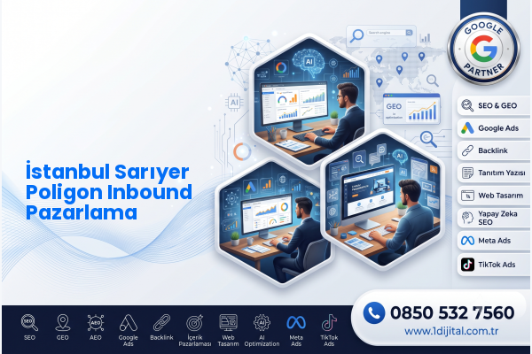 İstanbul Sarıyer Poligon Inbound Pazarlama — Dijital1 dijital pazarlama hizmeti görseli