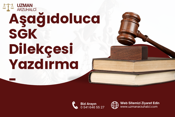 Aşağıdoluca SGK Dilekçesi Yazdırma - Nazımiye