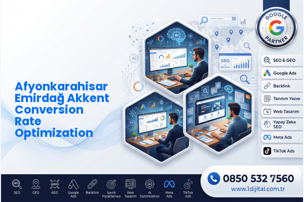 Afyonkarahisar Emirdağ Akkent Conversion Rate Optimization — Dijital1 dijital pazarlama hizmeti görseli