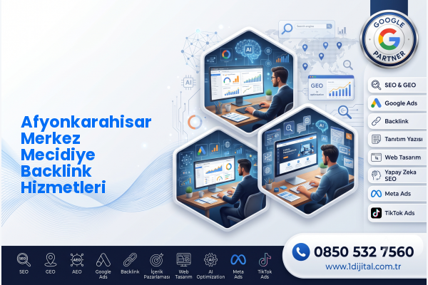 Afyonkarahisar Merkez Mecidiye Backlink Hizmetleri — Dijital1 dijital pazarlama hizmeti görseli