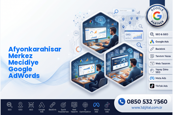 Afyonkarahisar Merkez Mecidiye Google AdWords — Dijital1 dijital pazarlama hizmeti görseli