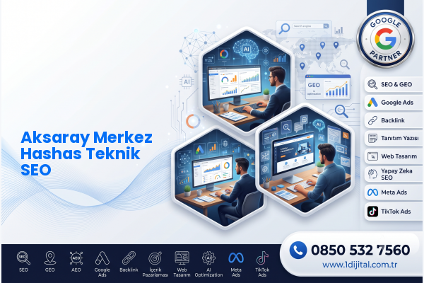 Aksaray Merkez Hashas Teknik SEO — Dijital1 dijital pazarlama hizmeti görseli