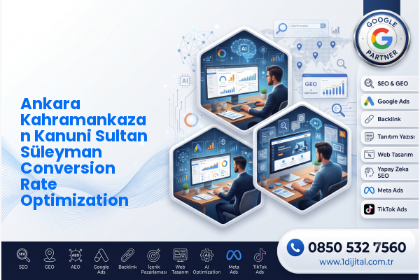 Ankara Kahramankazan Kanuni Sultan Süleyman Conversion Rate Optimization — Dijital1 dijital pazarlama hizmeti görseli