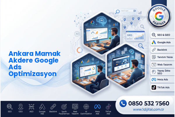 Ankara Mamak Akdere Google Ads Optimizasyon — Dijital1 dijital pazarlama hizmeti görseli
