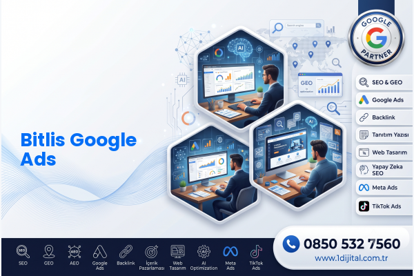 Bitlis Google Ads — Dijital1 dijital pazarlama hizmeti görseli