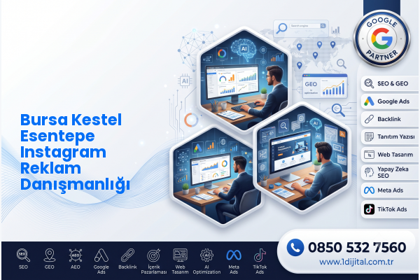 Bursa Kestel Esentepe Instagram Reklam Danışmanlığı — Dijital1 dijital pazarlama hizmeti görseli