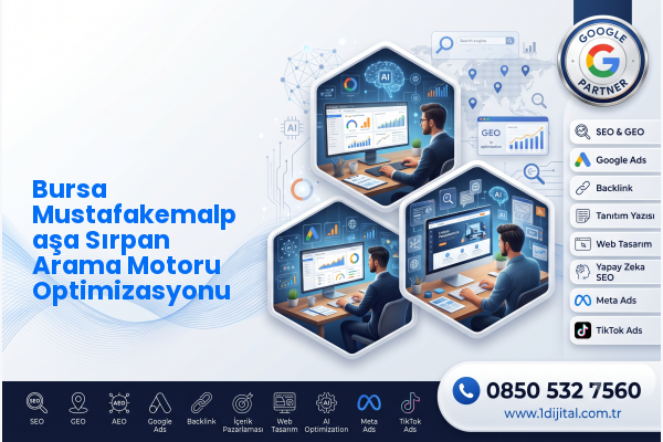 Bursa Mustafakemalpaşa Sırpan Arama Motoru Optimizasyonu — Dijital1 dijital pazarlama hizmeti görseli