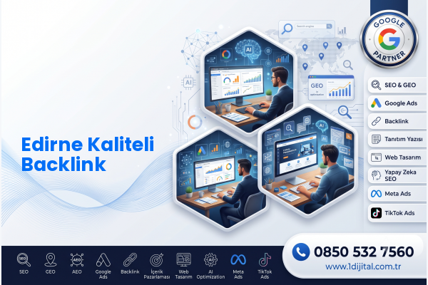 Edirne Kaliteli Backlink — Dijital1 dijital pazarlama hizmeti görseli