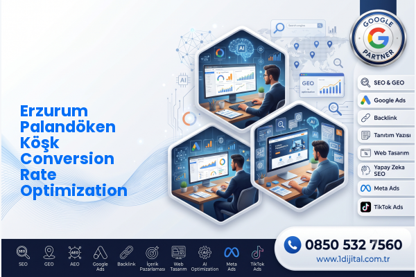 Erzurum Palandöken Köşk Conversion Rate Optimization — Dijital1 dijital pazarlama hizmeti görseli