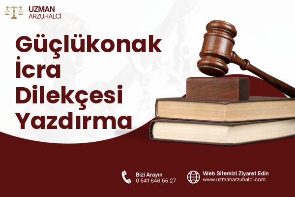Güçlükonak İcra Dilekçesi Yazdırma