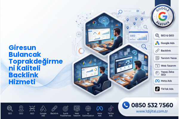 Giresun Bulancak Toprakdeğirmeni Kaliteli Backlink Hizmeti — Dijital1 dijital pazarlama hizmeti görseli