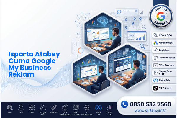 Isparta Atabey Cuma Google My Business Reklam — Dijital1 dijital pazarlama hizmeti görseli