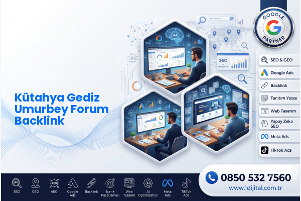 Kütahya Gediz Umurbey Forum Backlink — Dijital1 dijital pazarlama hizmeti görseli