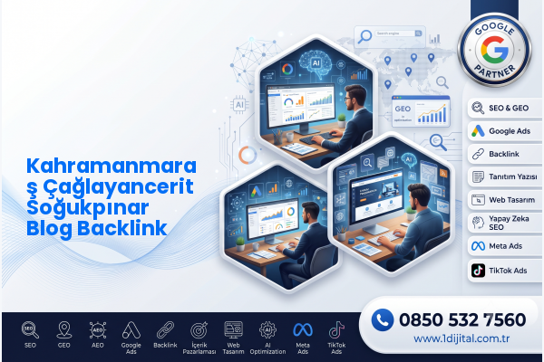 Kahramanmaraş Çağlayancerit Soğukpınar Blog Backlink — Dijital1 dijital pazarlama hizmeti görseli