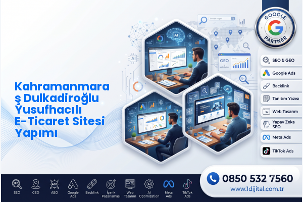 Kahramanmaraş Dulkadiroğlu Yusufhacılı E-Ticaret Sitesi Yapımı — Dijital1 dijital pazarlama hizmeti görseli