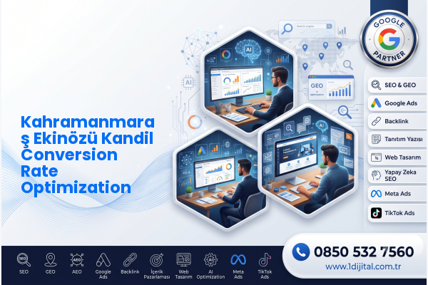Kahramanmaraş Ekinözü Kandil Conversion Rate Optimization — Dijital1 dijital pazarlama hizmeti görseli