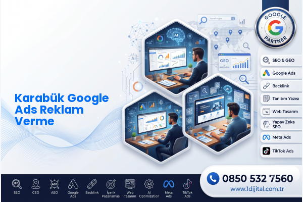 Karabük Google Ads Reklam Verme — Dijital1 dijital pazarlama hizmeti görseli