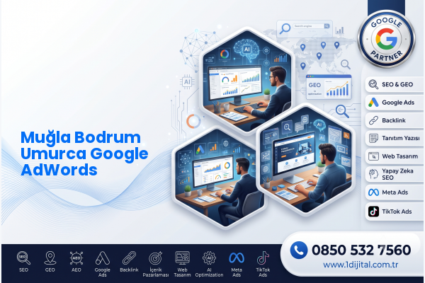Muğla Bodrum Umurca Google AdWords — Dijital1 dijital pazarlama hizmeti görseli