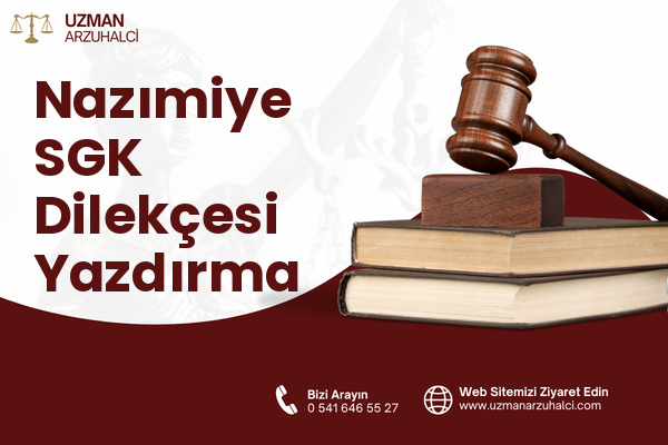 Nazımiye SGK Dilekçesi Yazdırma