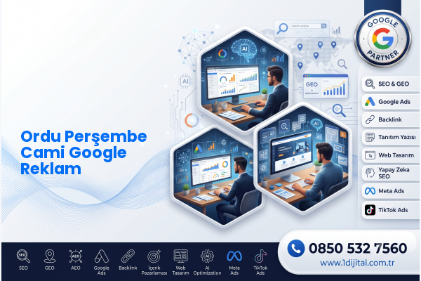 Ordu Perşembe Cami Google Reklam — Dijital1 dijital pazarlama hizmeti görseli
