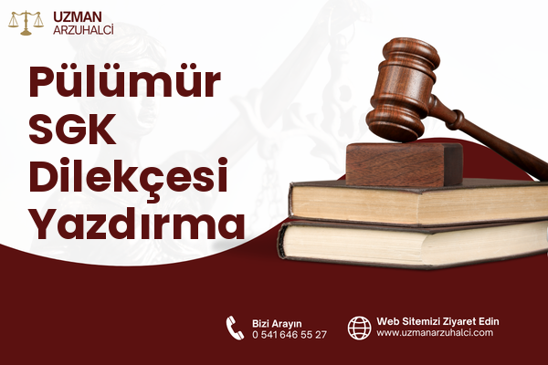 Pülümür SGK Dilekçesi Yazdırma