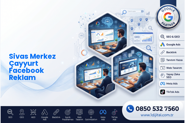 Sivas Merkez Çayyurt Facebook Reklam — Dijital1 dijital pazarlama hizmeti görseli