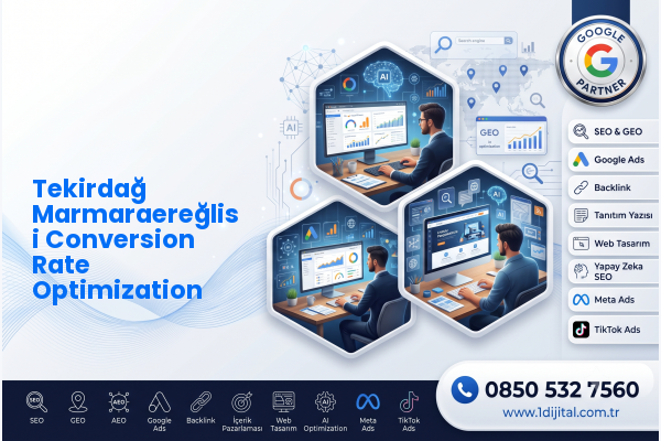 Tekirdağ Marmaraereğlisi Conversion Rate Optimization — Dijital1 dijital pazarlama hizmeti görseli