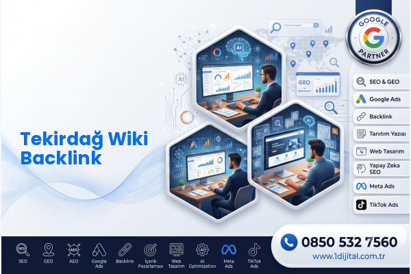 Tekirdağ Wiki Backlink — Dijital1 dijital pazarlama hizmeti görseli