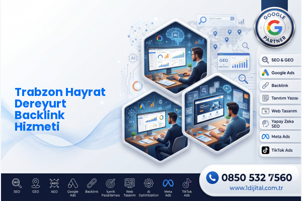 Trabzon Hayrat Dereyurt Backlink Hizmeti — Dijital1 dijital pazarlama hizmeti görseli