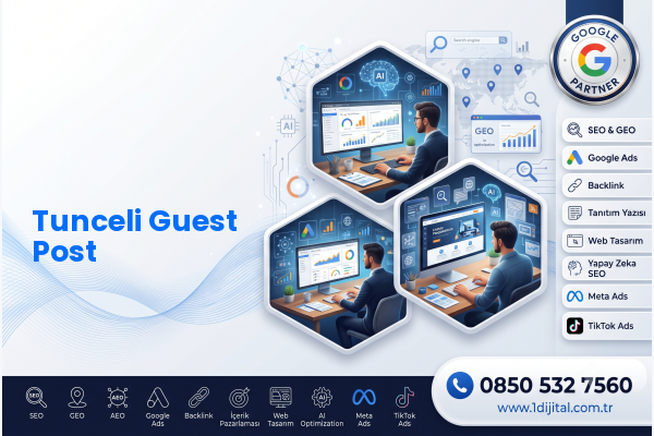 Tunceli Guest Post — Dijital1 dijital pazarlama hizmeti görseli