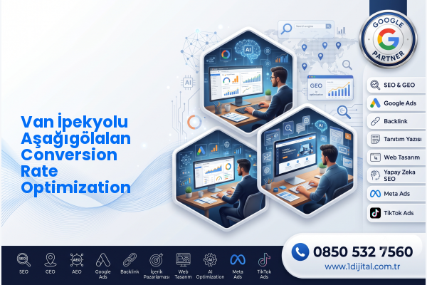 Van İpekyolu Aşağıgölalan Conversion Rate Optimization — Dijital1 dijital pazarlama hizmeti görseli