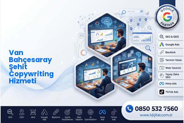 Van Bahçesaray Şehit Copywriting Hizmeti — Dijital1 dijital pazarlama hizmeti görseli